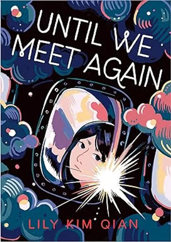 Until We Meet Again by Lily Kim Qian cover