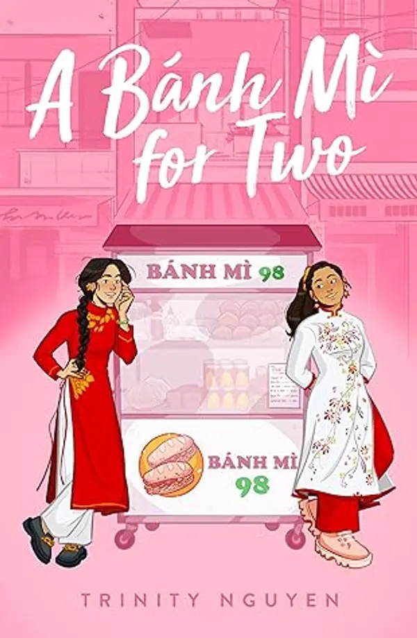 A Bánh Mì for Two by Trinity Nguyen cover