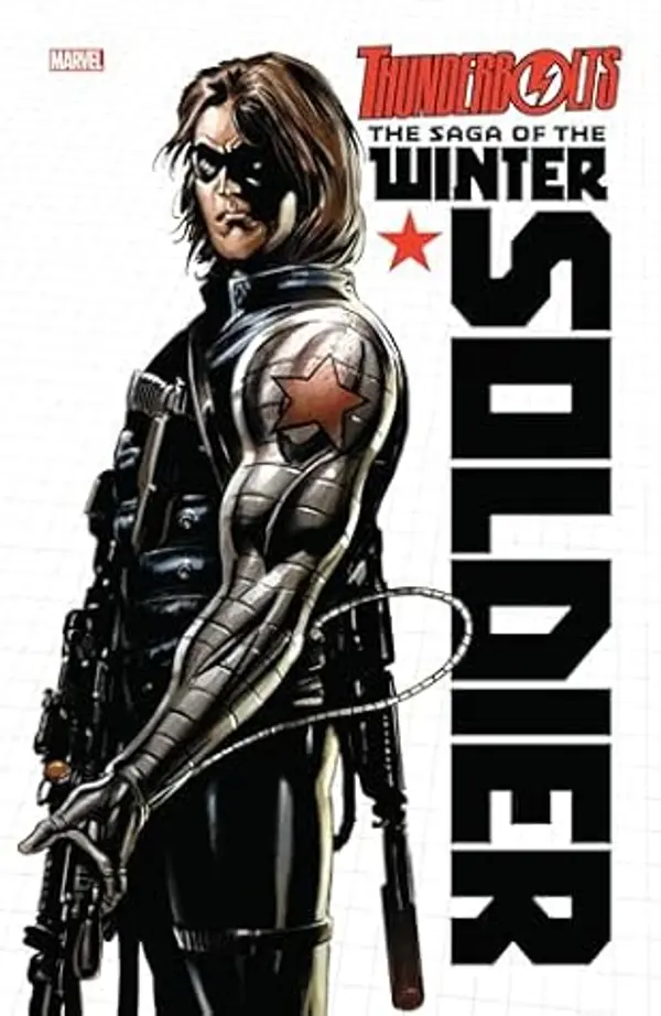 Thunderbolts: The Saga Of The Winter Soldier (Winter Soldier (2018-2019)) by Ed Brubaker cover