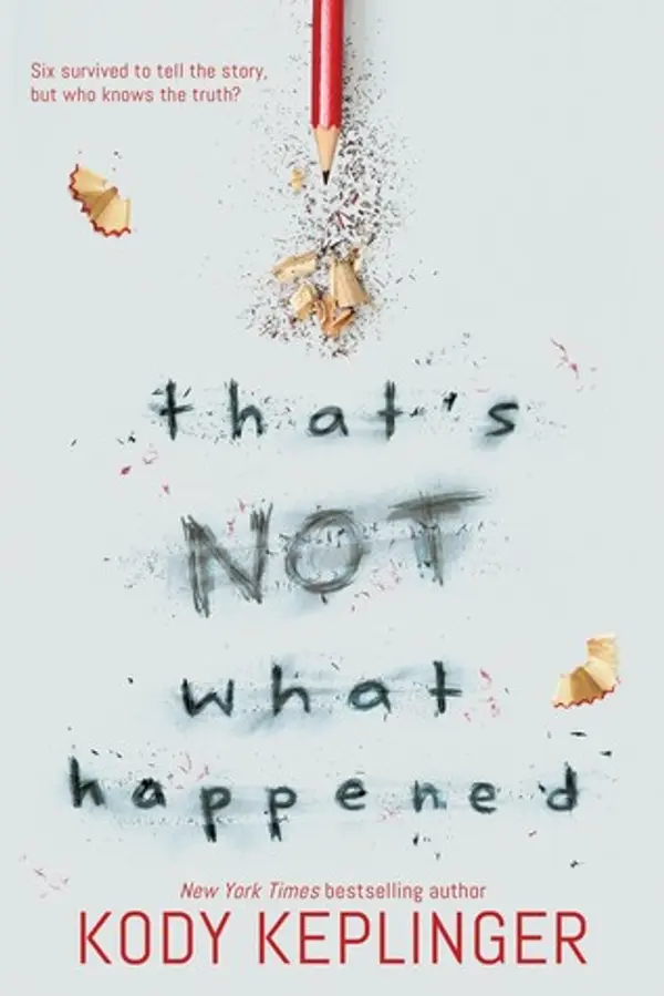 That's Not What Happened by Kody Keplinger cover