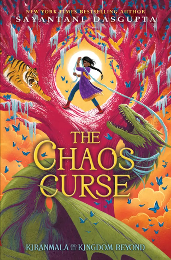 The Chaos Curse (Kiranmala and the Kingdom Beyond #3) by Sayantani DasGupta cover