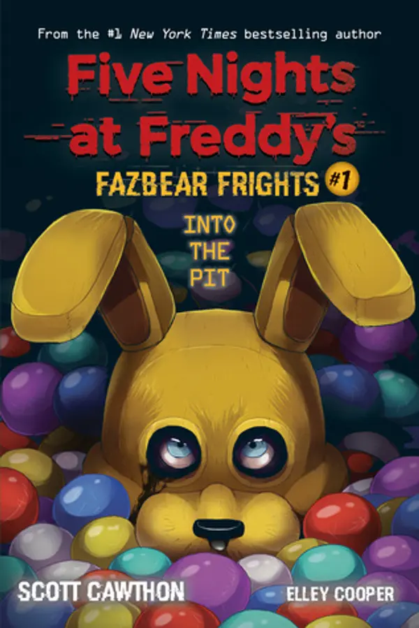 Into the Pit (Five Nights at Freddy’s: Fazbear Frights #1) by Scott Cawthon, Elley Cooper cover