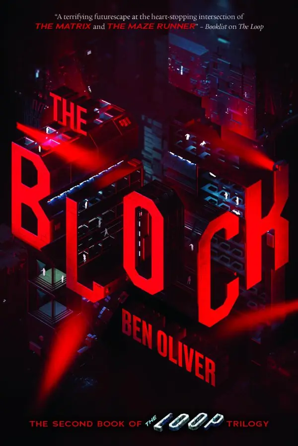 The Block (The Loop Trilogy, #2) by Ben  Oliver cover
