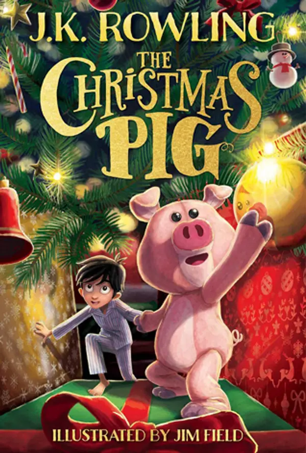 The Christmas Pig by J.K. Rowling cover