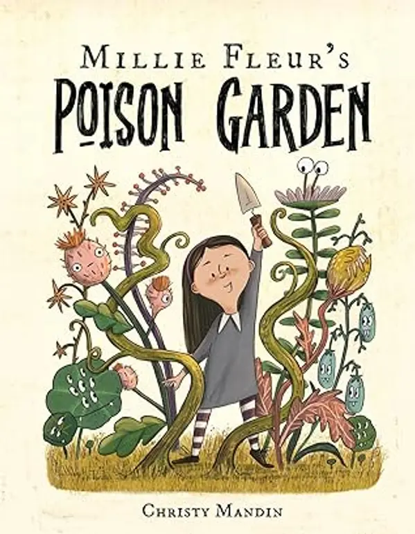 Millie Fleur's Poison Garden by Christy Mandin cover
