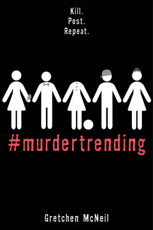 #Murdertrending (MurderTrending, #1) by Gretchen McNeil cover
