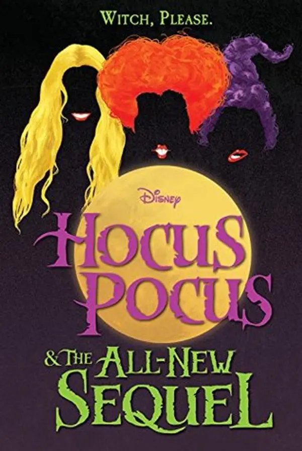 Hocus Pocus & The All New Sequel by A.W. Jantha cover