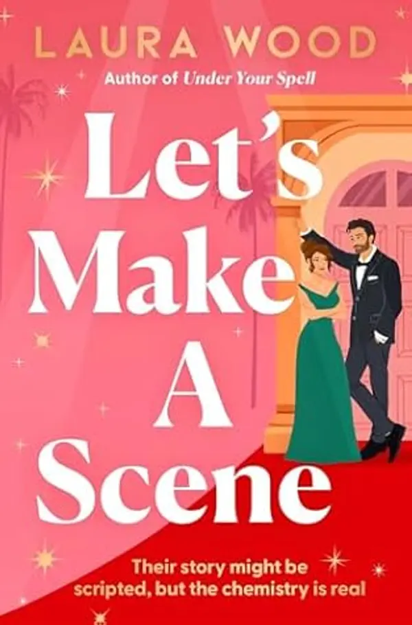 Let's Make a Scene by Laura Wood cover
