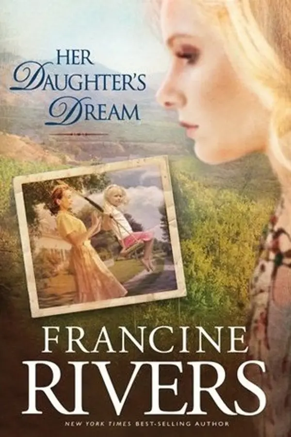Her Daughter's Dream (Marta's Legacy, #2) by Francine Rivers cover