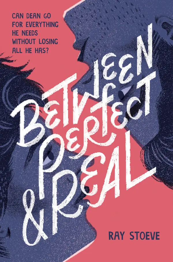 Between Perfect and Real by Ray Stoeve cover
