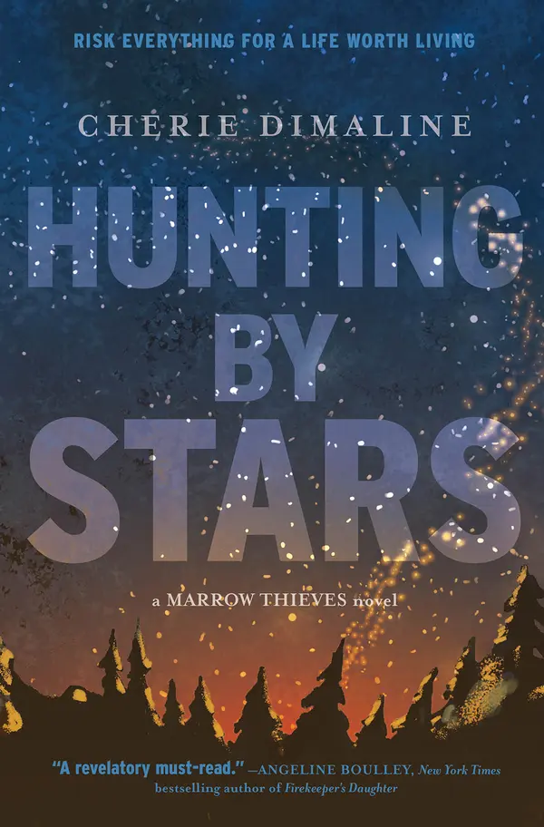 Hunting by Stars by Cherie Dimaline cover