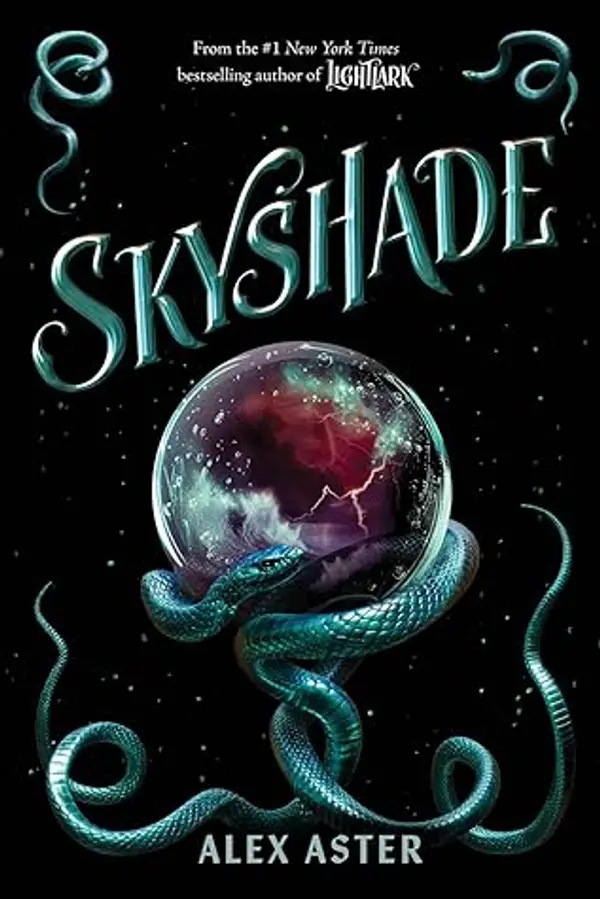 Skyshade (Lightlark, #3) by Alex Aster cover