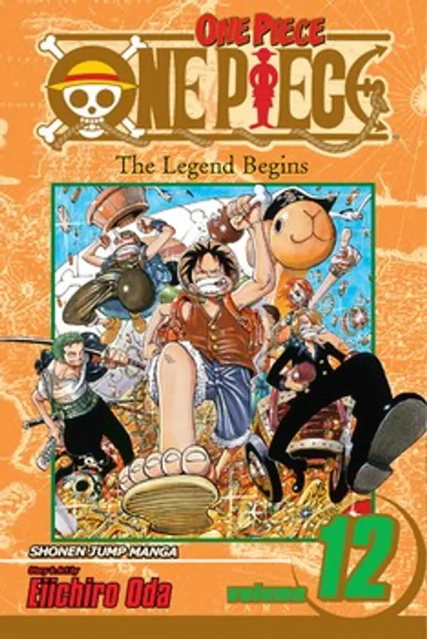 One Piece, Volume 12: The Legend Begins by Eiichiro Oda cover