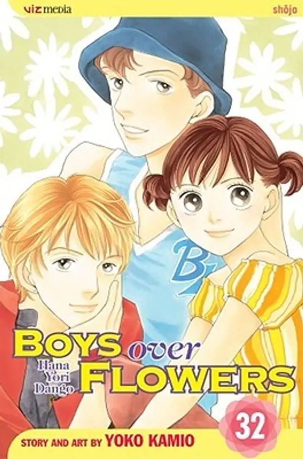 Boys Over Flowers: Hana Yori Dango, Vol. 32 (Boys Over Flowers, #32) by Yōko Kamio cover