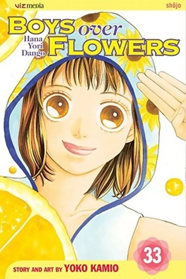 Boys Over Flowers: Hana Yori Dango, Vol. 33 (Boys Over Flowers, #33) by Yōko Kamio cover