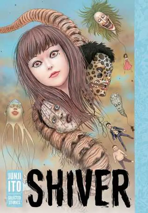 Shiver: Selected Stories by Junji Ito cover