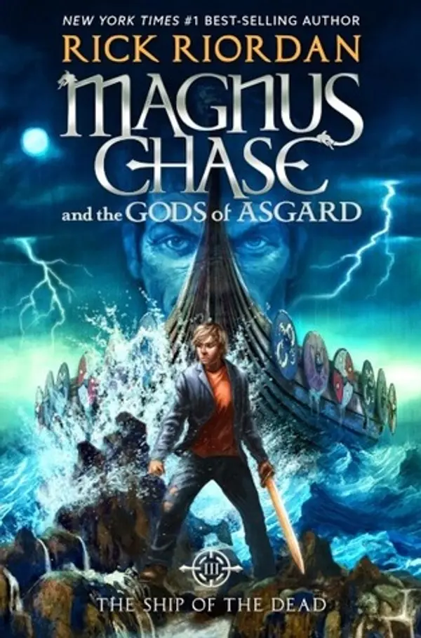 The Ship of the Dead (Magnus Chase and the Gods of Asgard, #3) by Rick Riordan cover