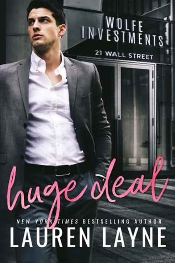 Huge Deal (21 Wall Street, #3) by Lauren Layne cover