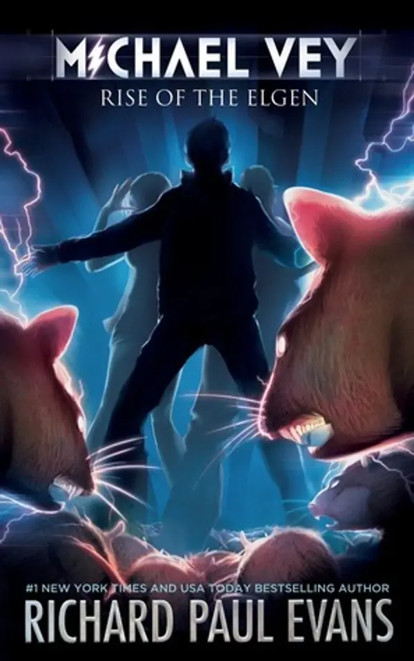 Rise of the Elgen (Michael Vey, #2) by Richard Paul Evans cover