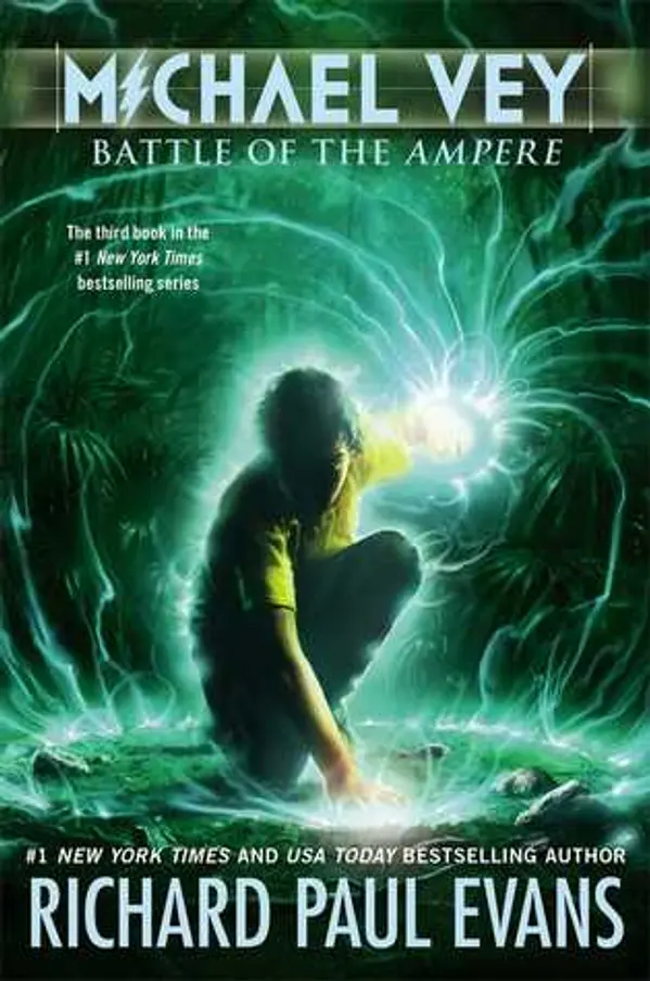 Battle of the Ampere (Michael Vey, #3) by Richard Paul Evans cover