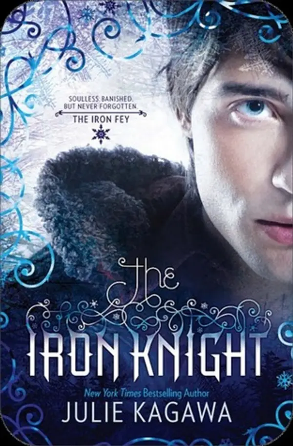 The Iron Knight (Iron Fey, #4) by Julie Kagawa cover