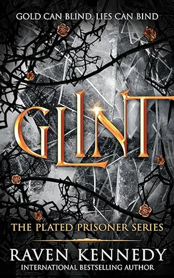 Glint (The Plated Prisoner, 2) by Raven Kennedy cover