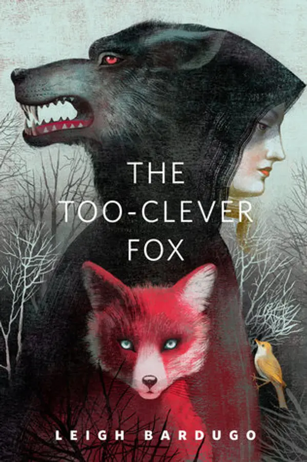 The Too-Clever Fox (Grishaverse, #2.5) by Leigh Bardugo cover