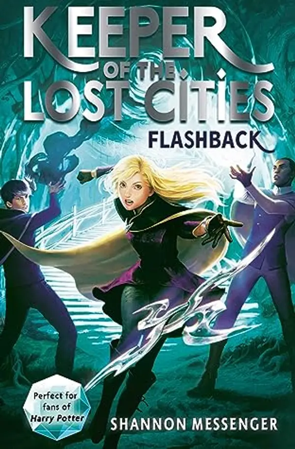 Keeper Of The Lost Cities Flashback by Shannon Messenger cover