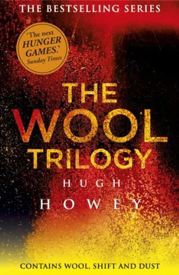 The Wool Trilogy (Silo, #1-3) by Hugh Howey cover