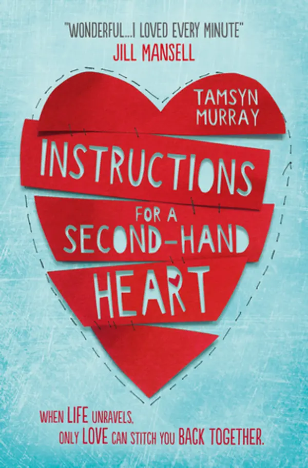 Instructions for a Second-hand Heart by Tamsyn Murray cover