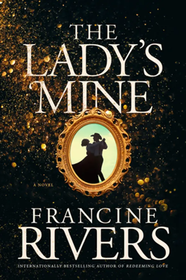 The Lady's Mine by Francine Rivers cover