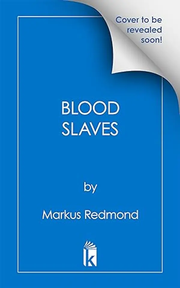 Blood Slaves by Markus Redmond cover