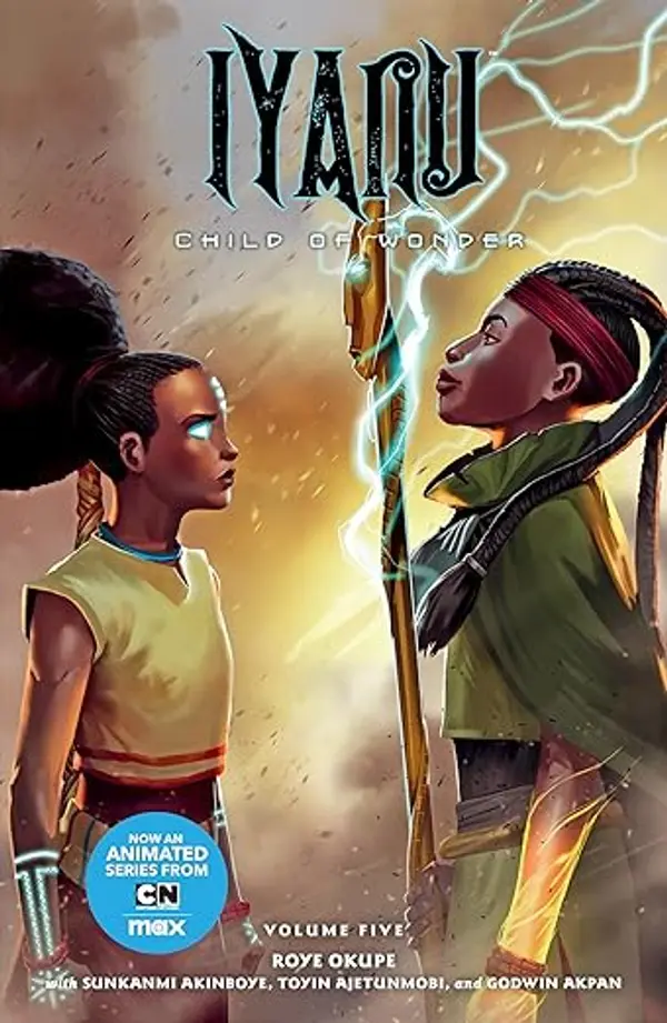 Iyanu: Child of Wonder Volume 5 by Roye Okupe cover