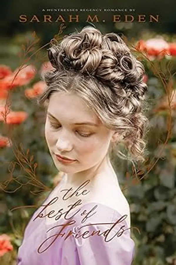 The Best of Friends by Sarah M. Eden cover