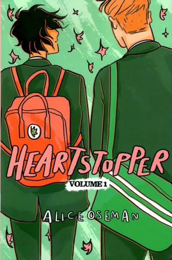Heartstopper: Volume One (Heartstopper, #1) by Alice Oseman cover