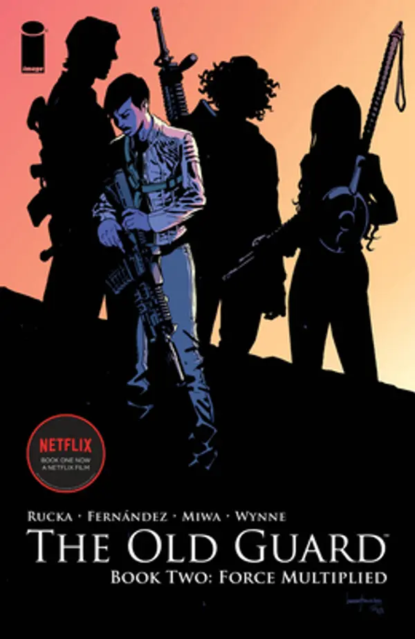 The Old Guard, vol. 2: Force Multiplied by Greg Rucka cover