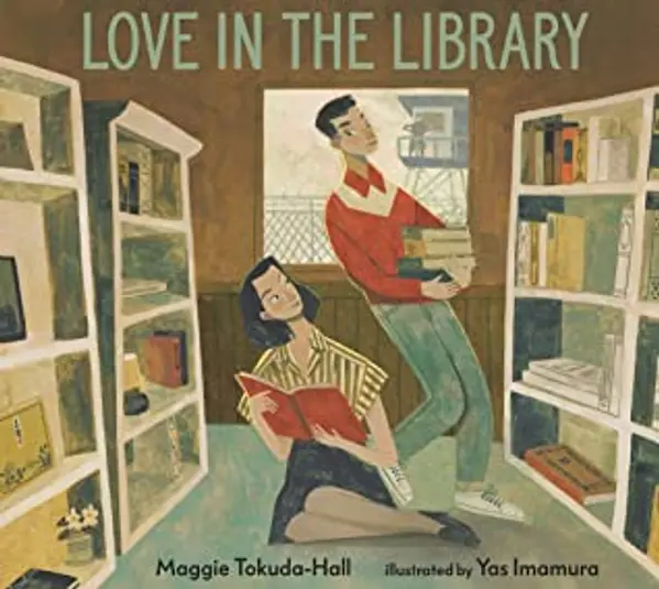 Love in the Library by Maggie Tokuda-Hall cover