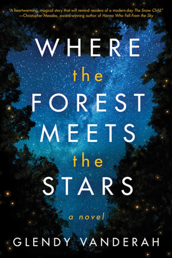 Where the Forest Meets the Stars by Glendy Vanderah cover