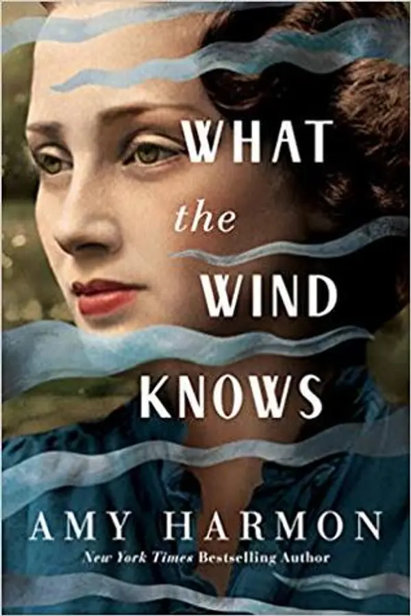 What the Wind Knows by Amy Harmon cover