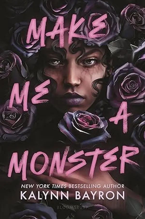 Make Me a Monster by Kalynn Bayron cover