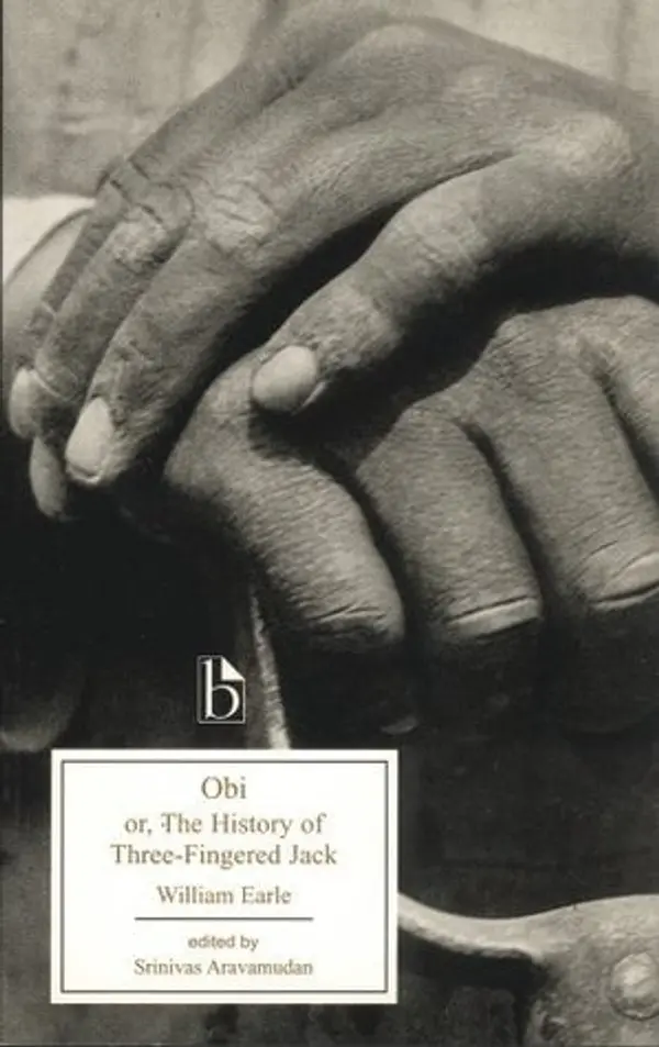 Obi; Or, the History of Three-Fingered Jack by William Earle cover