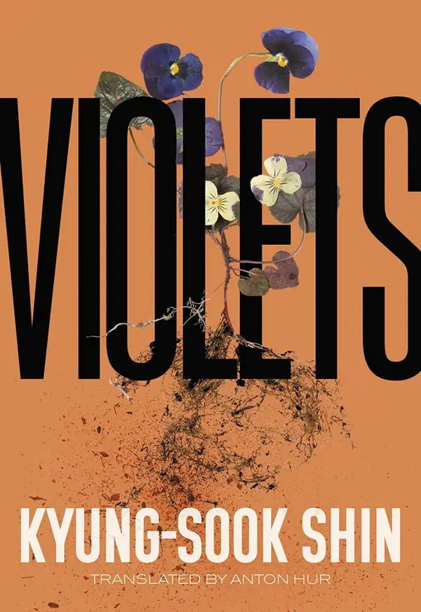 Violets by Shin Kyung-sook cover