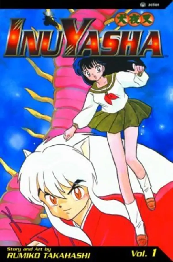 InuYasha, Vol. 1: Turning Back Time (InuYasha, #1) by Rumiko Takahashi cover