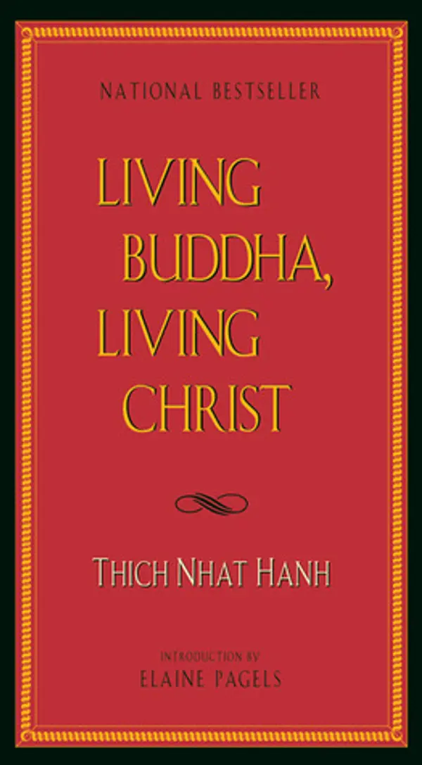 Living Buddha, Living Christ by Thich Nhat Hanh cover