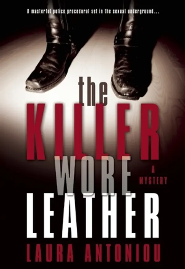 The Killer Wore Leather: A Mystery by Laura Antoniou cover