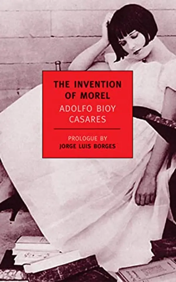 The Invention of Morel by Adolfo Bioy Casares cover