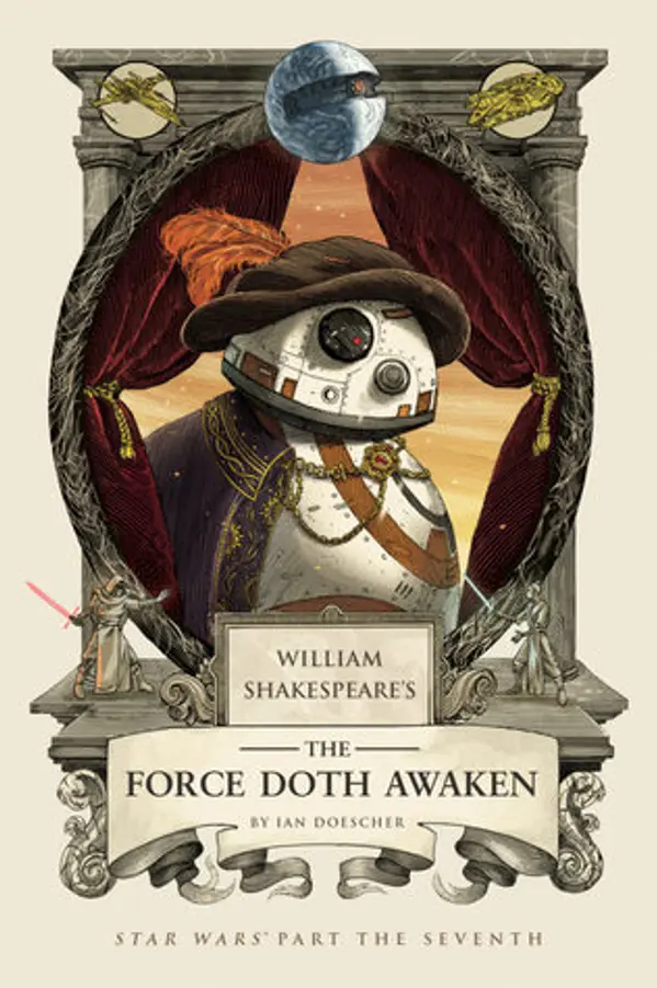 William Shakespeare's The Force Doth Awaken (William Shakespeare's Star Wars, #7) by Ian Doescher cover