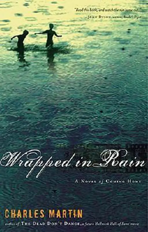Wrapped in Rain by Charles Martin cover