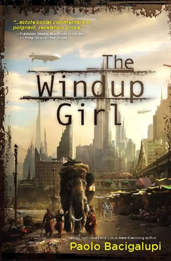 The Windup Girl by Paolo Bacigalupi cover