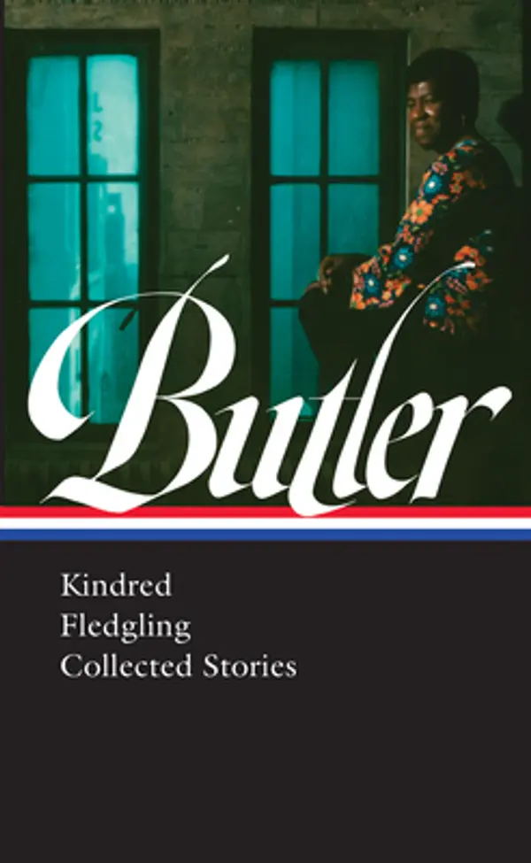 Kindred / Fledgling / Collected Stories by Octavia E. Butler cover